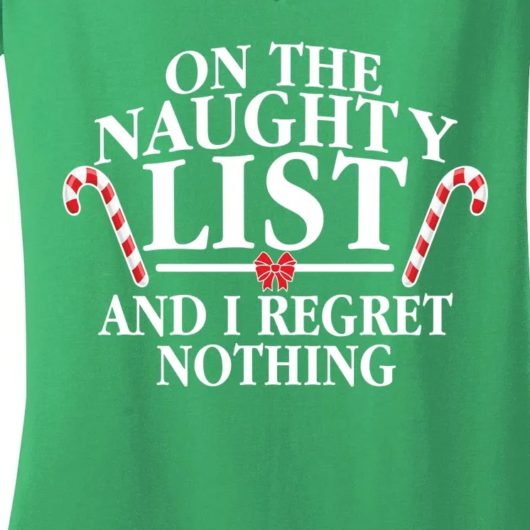 Funny X-Mas On the Naughty List I Regret Nothing Women's V-Neck T-Shirt