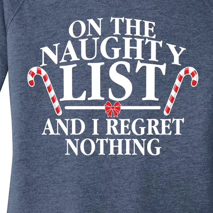 Funny X-Mas On the Naughty List I Regret Nothing Women's Perfect Tri Tunic Long Sleeve Shirt