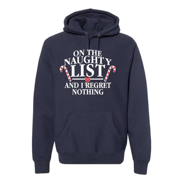 Funny X-Mas On the Naughty List I Regret Nothing Premium Hoodie