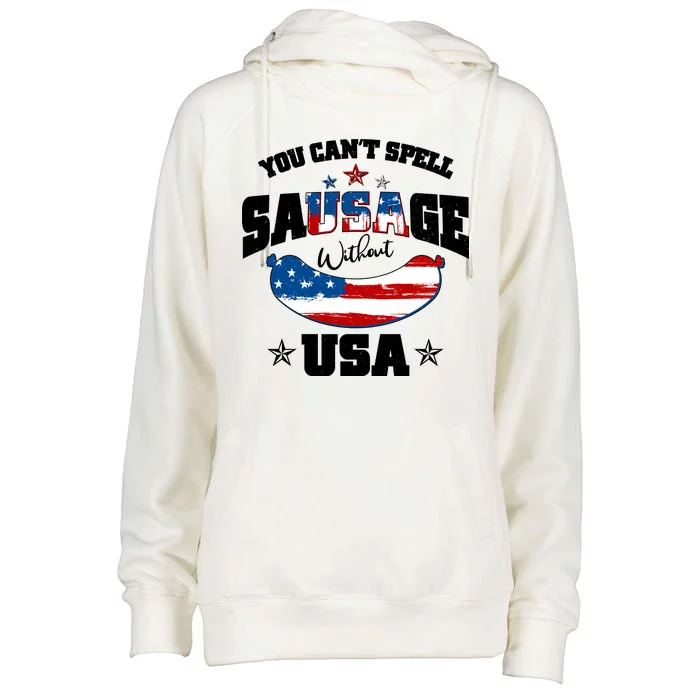 Funny You Can't Spell Sausage Without USA Womens Funnel Neck Pullover Hood