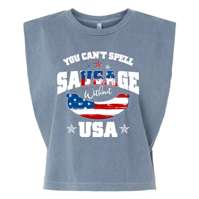 Funny You Can't Spell Sausage Without USA Garment-Dyed Women's Muscle Tee