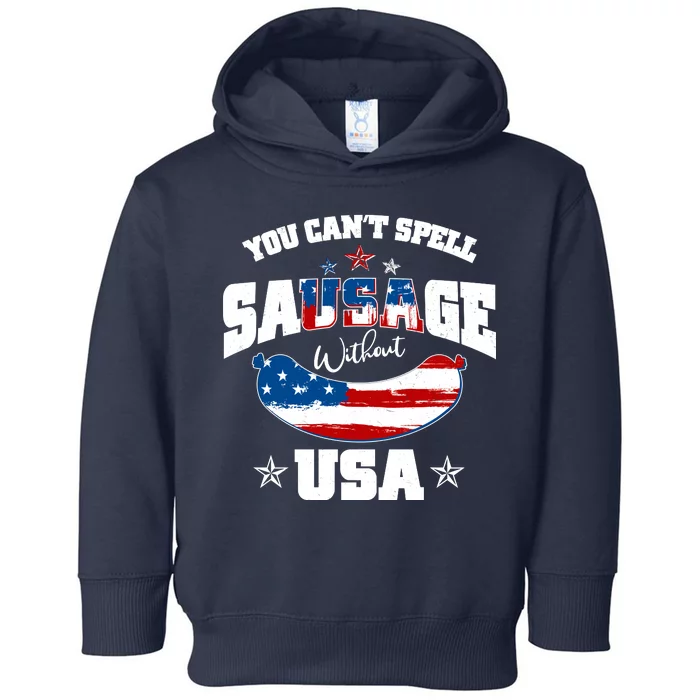 Funny You Can't Spell Sausage Without USA Toddler Hoodie