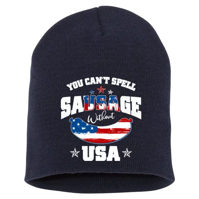 Funny You Can't Spell Sausage Without USA Short Acrylic Beanie