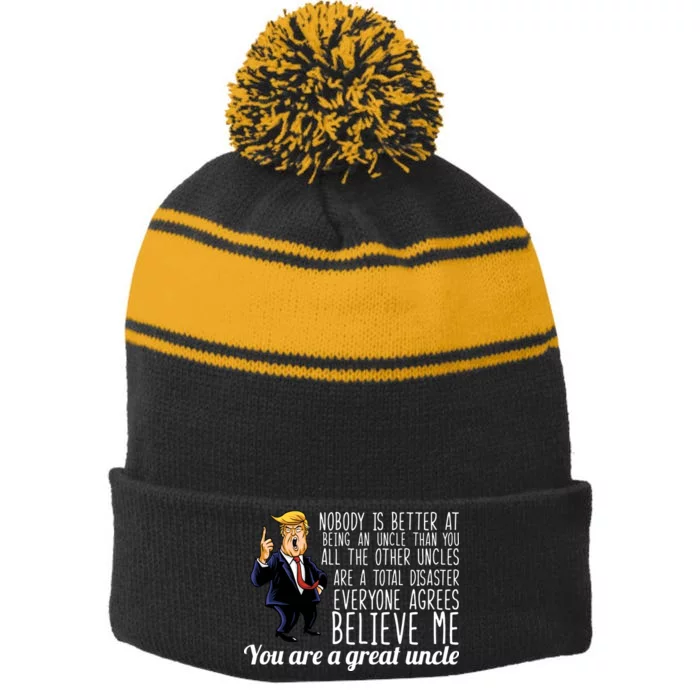 Funny Your A Great Uncle Donald Trump Stripe Pom Pom Beanie