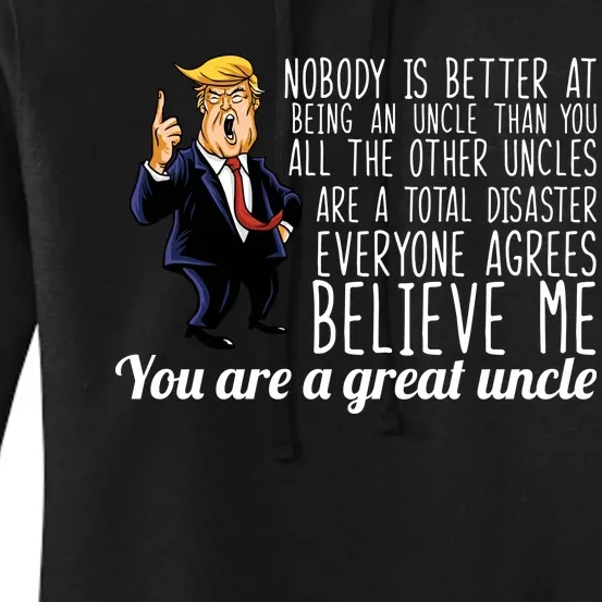 Funny Your A Great Uncle Donald Trump Women's Pullover Hoodie