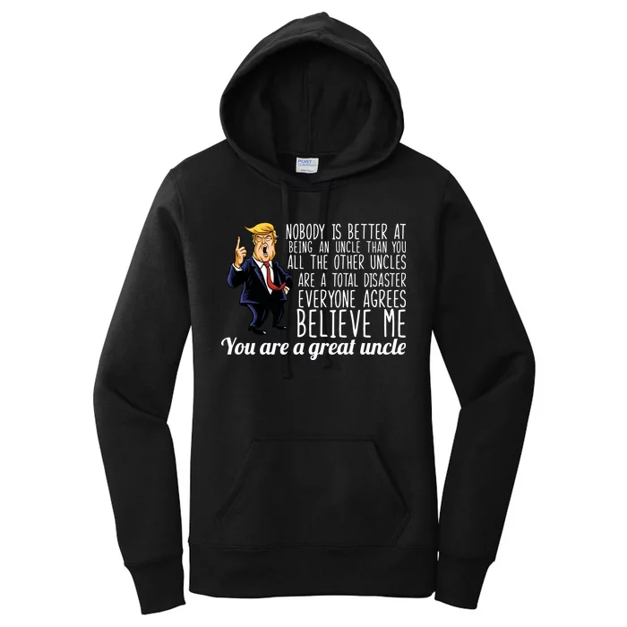 Funny Your A Great Uncle Donald Trump Women's Pullover Hoodie