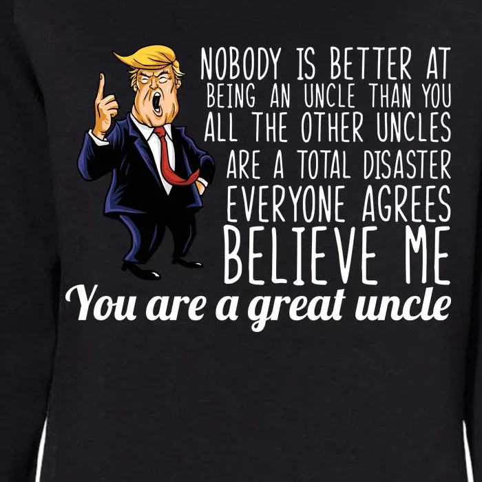 Funny Your A Great Uncle Donald Trump Womens California Wash Sweatshirt