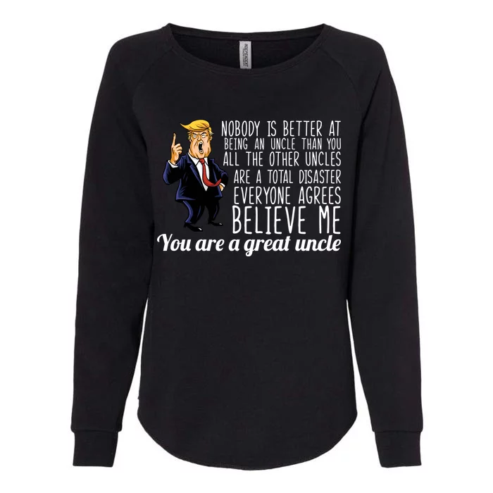 Funny Your A Great Uncle Donald Trump Womens California Wash Sweatshirt