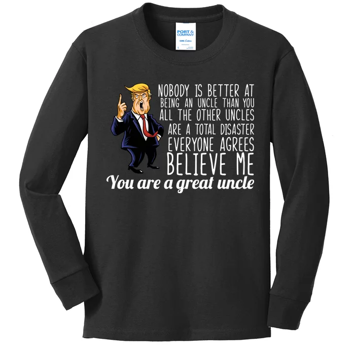 Funny Your A Great Uncle Donald Trump Kids Long Sleeve Shirt