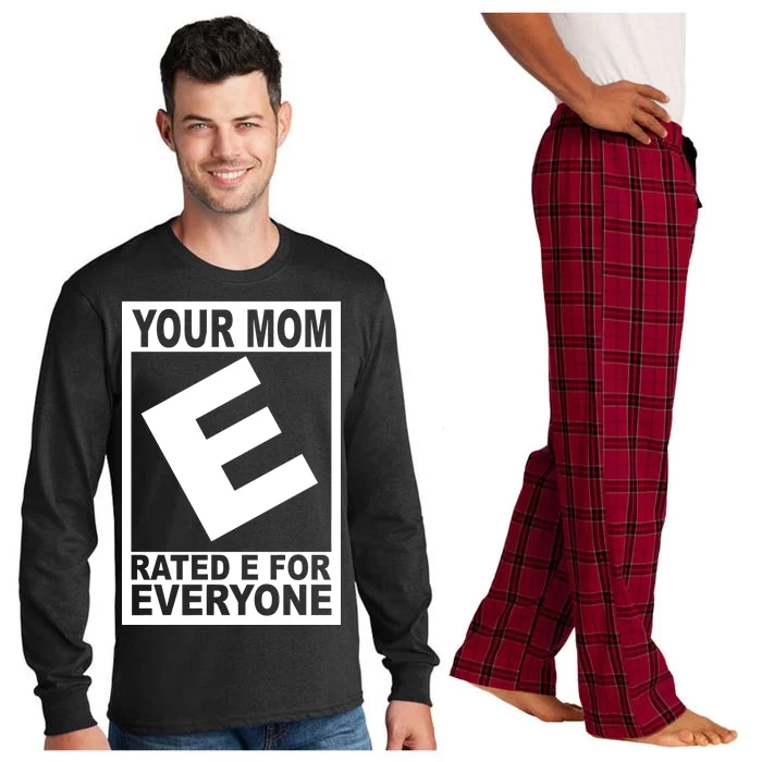 Funny Your Mom Rated E For Everyone Long Sleeve Pajama Set