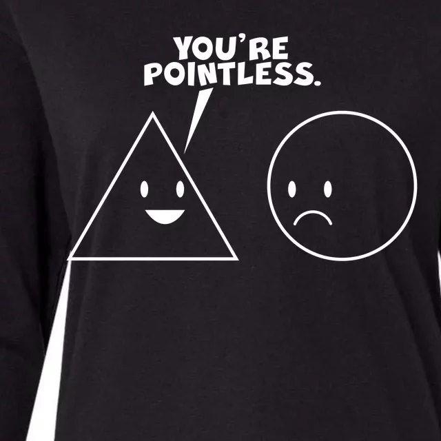 Funny You're Pointless Womens Cotton Relaxed Long Sleeve T-Shirt