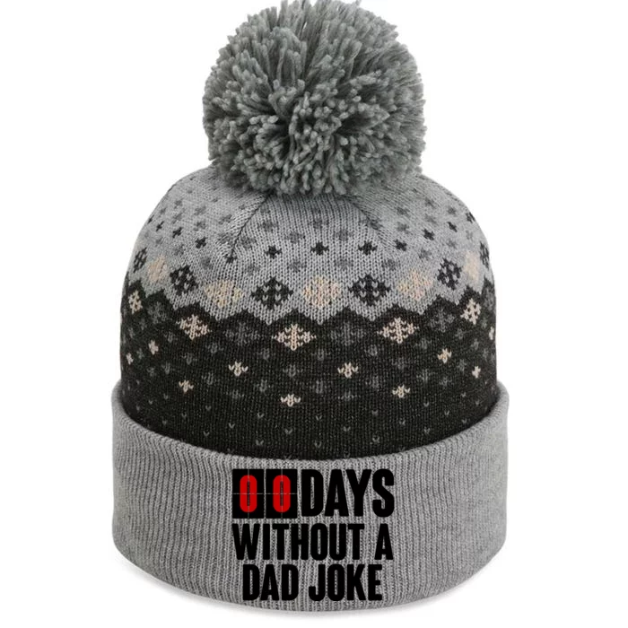 Funny Zero 0 Days Without A Dad Joke The Baniff Cuffed Pom Beanie