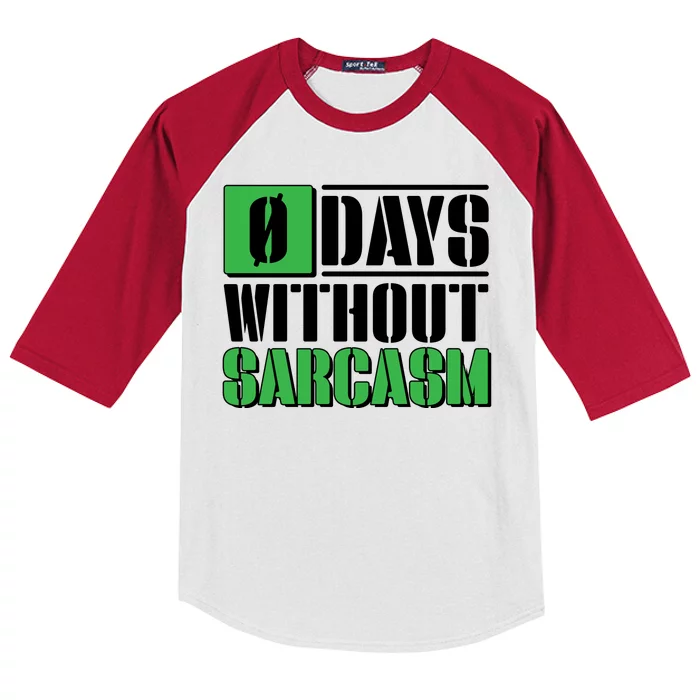 Funny Zero Days Without Sarcasm Kids Colorblock Raglan Jersey