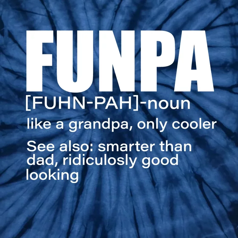 Funpa Definition Tie-Dye T-Shirt