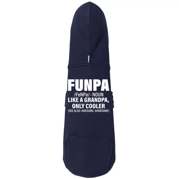 Funpa Like A Grandpa Only Cooler Doggie 3-End Fleece Hoodie