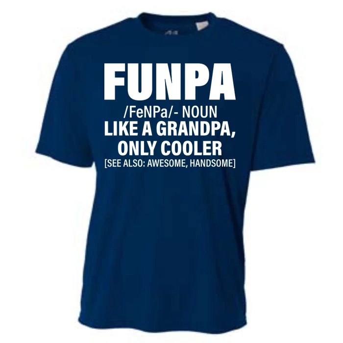 Funpa Like A Grandpa Only Cooler Cooling Performance Crew T-Shirt