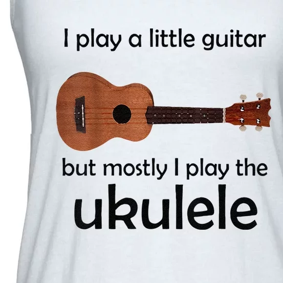 Funny Ukulele Pun Little Guitar Ladies Essential Flowy Tank