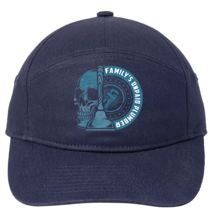 FamilyS Unpaid Plumber Plumbing Pipefitter 7-Panel Snapback Hat