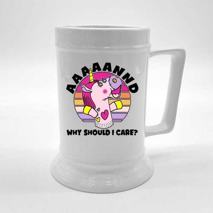 Funny Unicorn Puppet Aaaaand Why Should I Care Front & Back Beer Stein