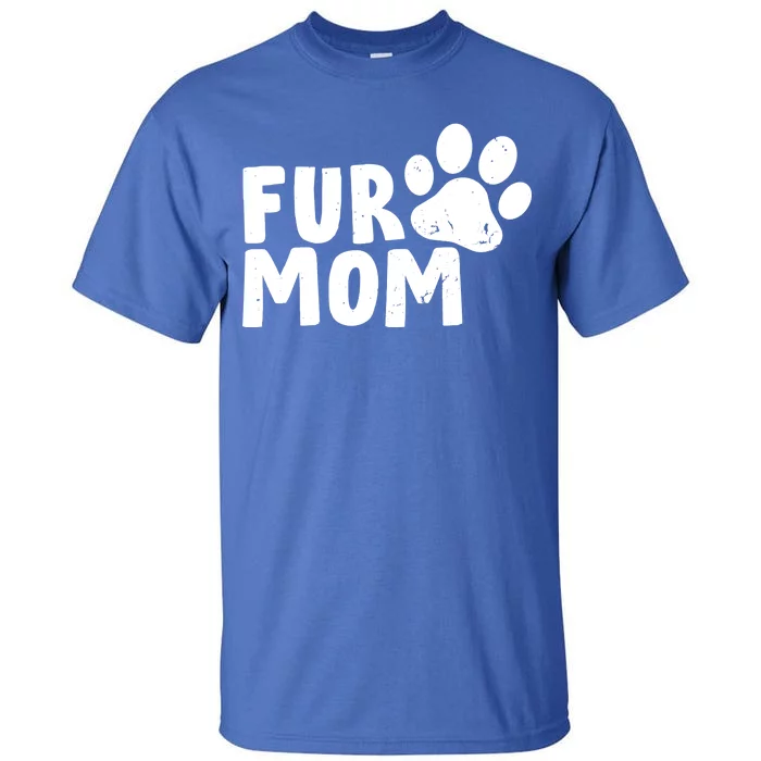 Fur Mom Tall T-Shirt