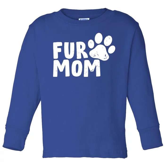 Fur Mom Toddler Long Sleeve Shirt