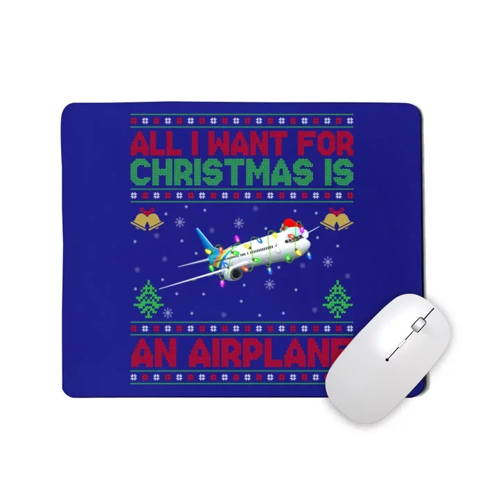 Funny Ugly Sweater All I Want For Christmas Is A Airplane Gift Mousepad