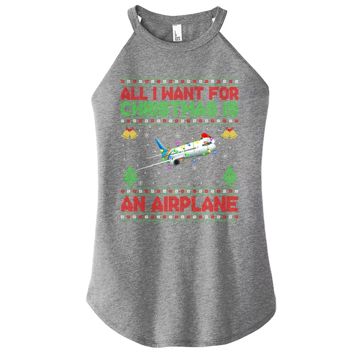 Funny Ugly Sweater All I Want For Christmas Is A Airplane Gift Women’s Perfect Tri Rocker Tank