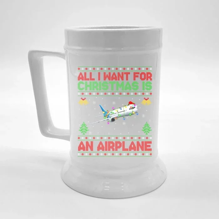 Funny Ugly Sweater All I Want For Christmas Is A Airplane Gift Front & Back Beer Stein