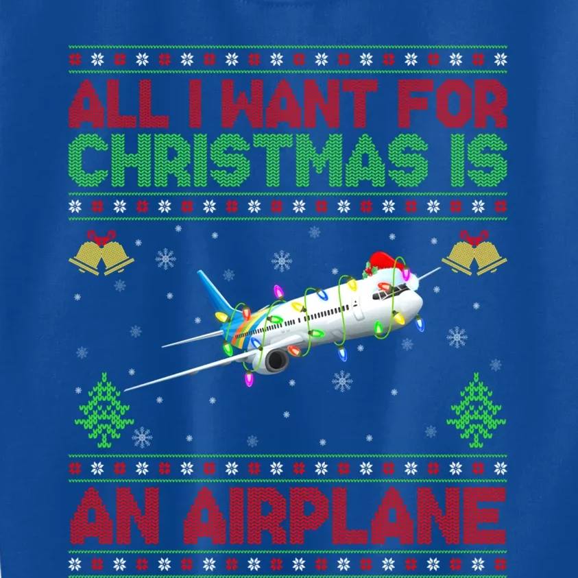 Funny Ugly Sweater All I Want For Christmas Is A Airplane Gift Kids Sweatshirt