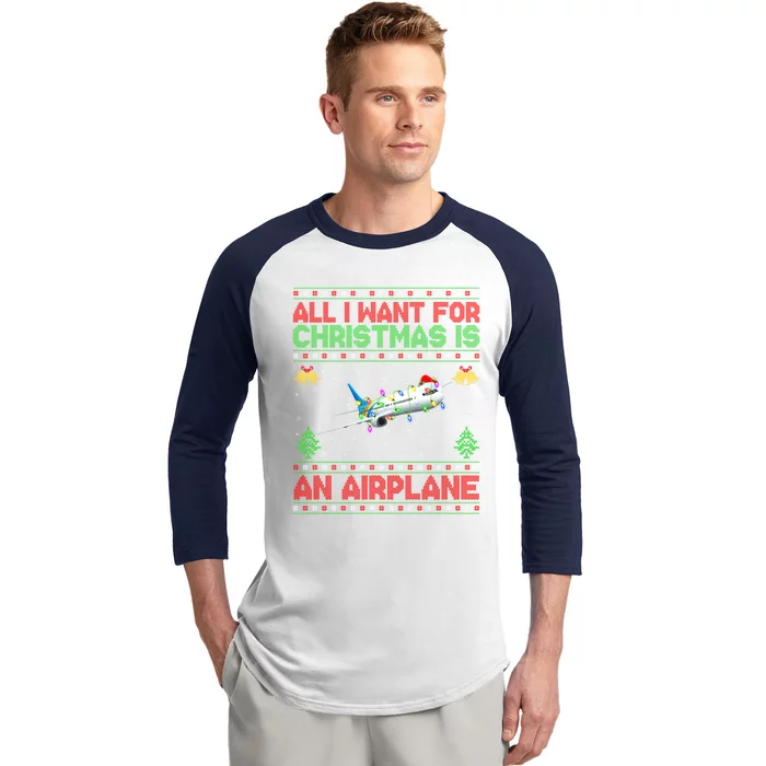 Funny Ugly Sweater All I Want For Christmas Is A Airplane Gift Baseball Sleeve Shirt