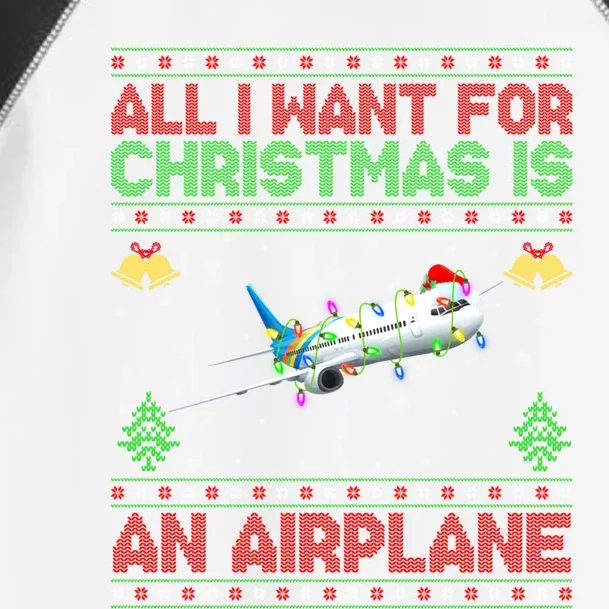 Funny Ugly Sweater All I Want For Christmas Is A Airplane Gift Toddler Fine Jersey T-Shirt