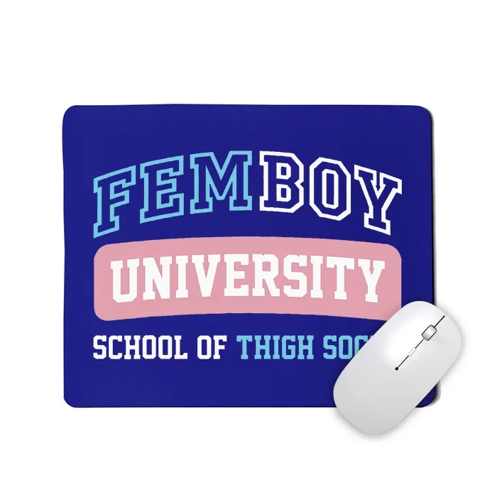 Femboy University School Of Thigh Socks Mousepad