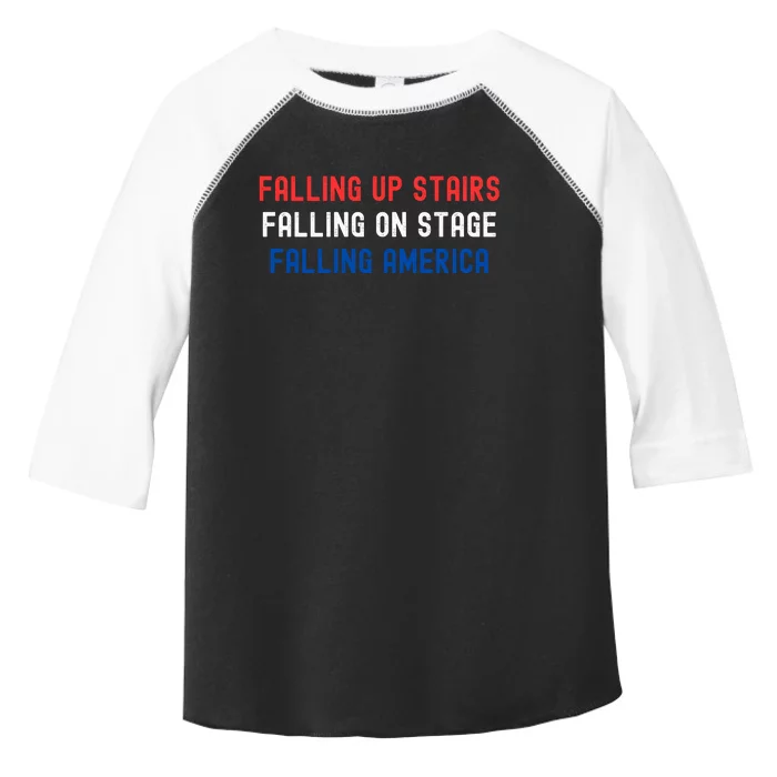 Falling Up Stairs Falling On Stage Falling America Toddler Fine Jersey T-Shirt