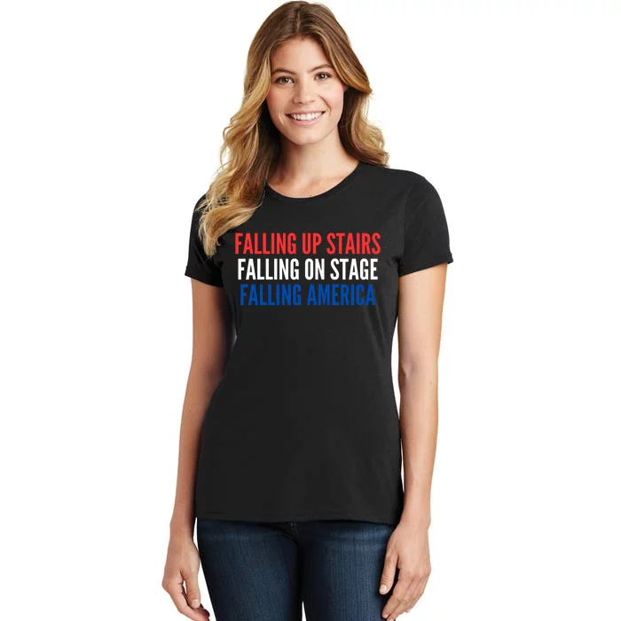 Falling Up Stairs Falling On Stage Falling America Women's T-Shirt