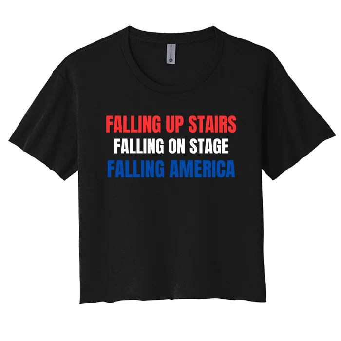 Falling Up Stairs Falling On Stage Falling America Women's Crop Top Tee