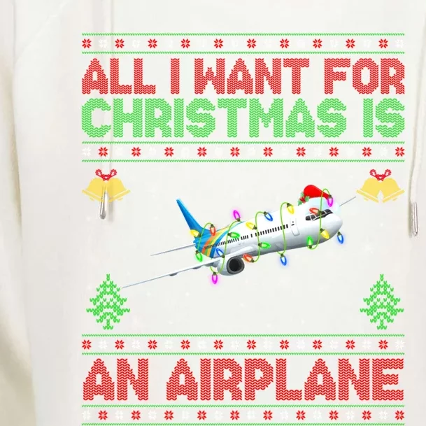 Funny Ugly Sweater All I Want For Christmas Is A Airplane Cool Gift Womens Funnel Neck Pullover Hood