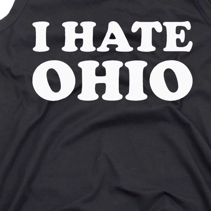 Funny US State Souvenir I Hate Ohio Tank Top