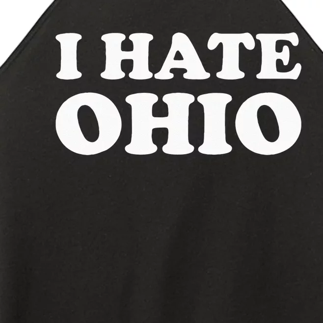 Funny US State Souvenir I Hate Ohio Women’s Perfect Tri Rocker Tank