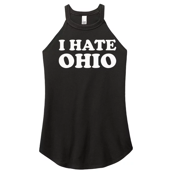 Funny US State Souvenir I Hate Ohio Women’s Perfect Tri Rocker Tank