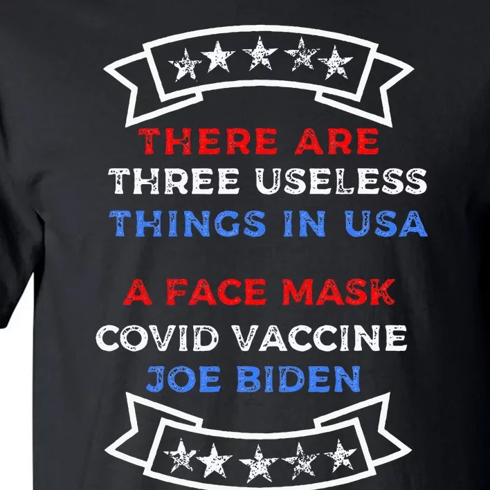 Funny Useless Things Vaccine Biden Stars Grunge Tall T-Shirt