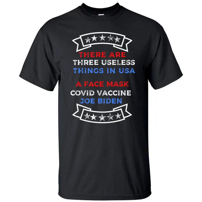 Funny Useless Things Vaccine Biden Stars Grunge Tall T-Shirt