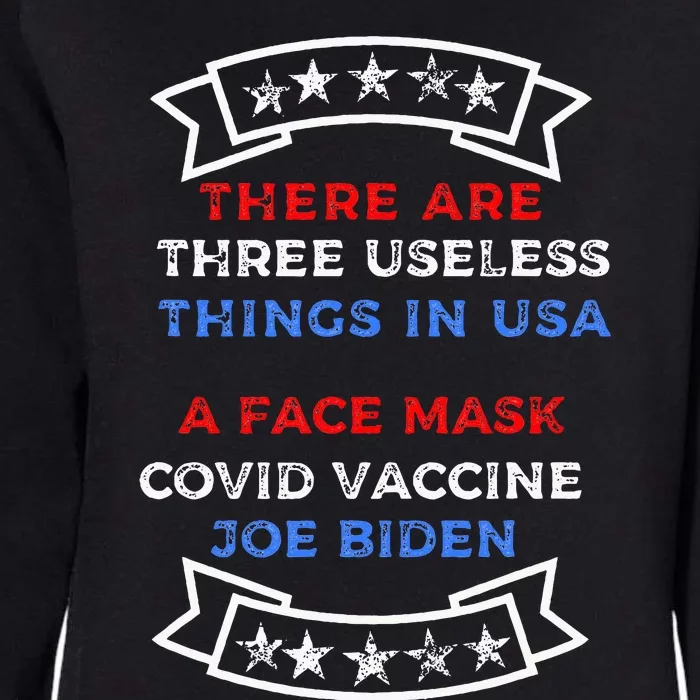 Funny Useless Things Vaccine Biden Stars Grunge Womens California Wash Sweatshirt