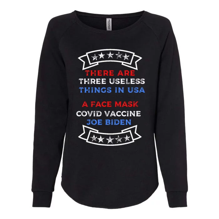 Funny Useless Things Vaccine Biden Stars Grunge Womens California Wash Sweatshirt