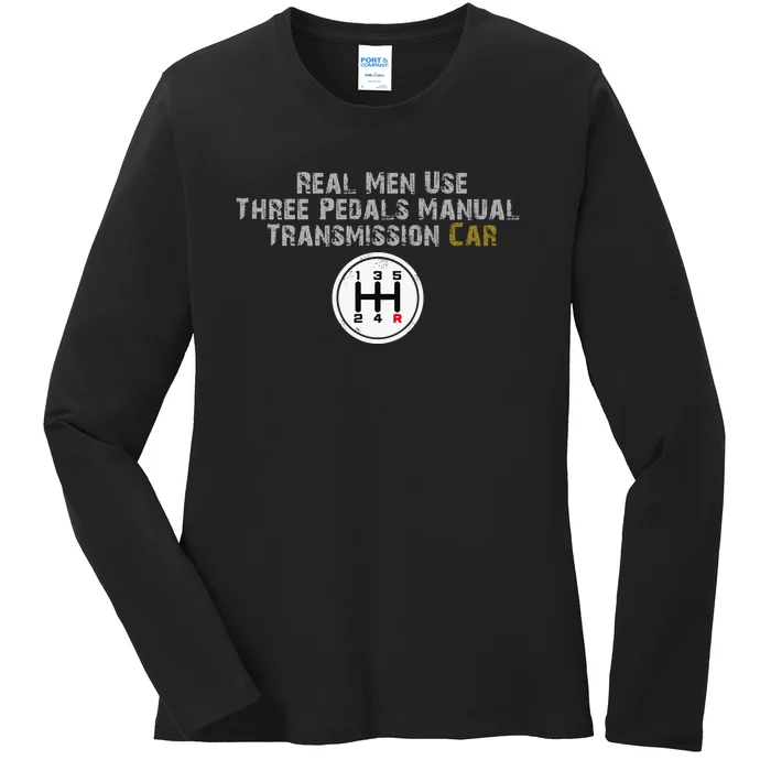 Funny Use Three Pedals Manual Transmission Car . Ladies Long Sleeve Shirt