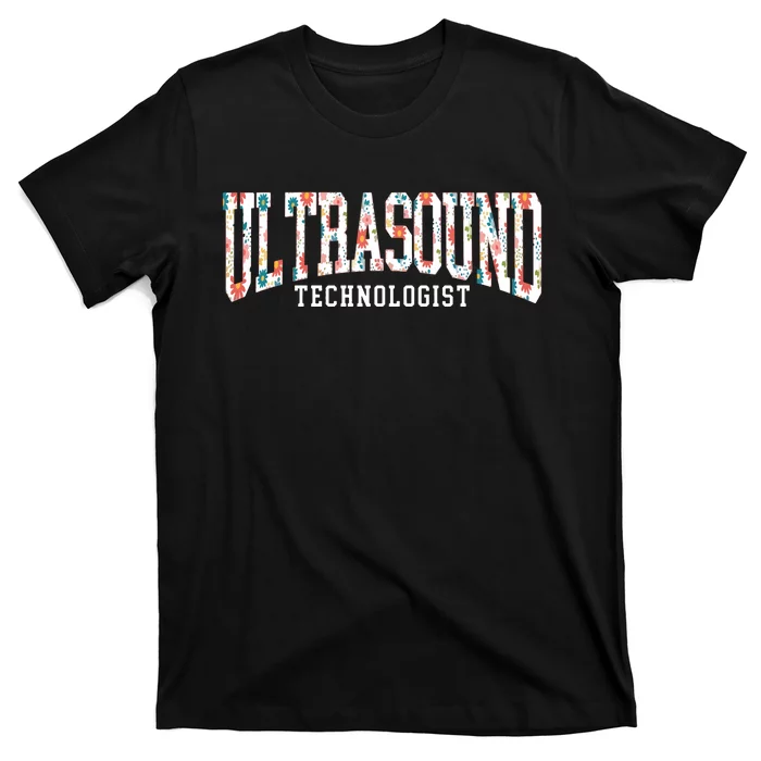 Floral Ultrasound Technologist Sonographer T-Shirt