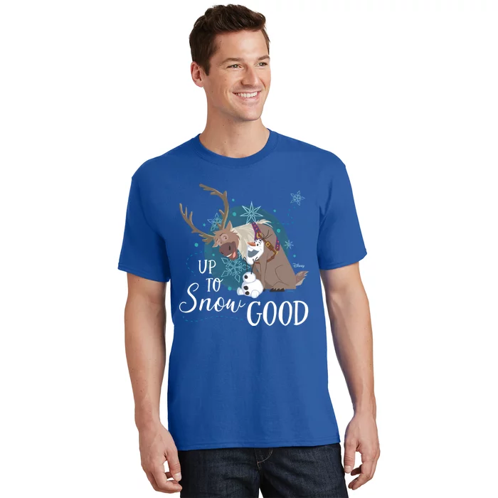 Frozen Up To Snow Good Gift T-Shirt