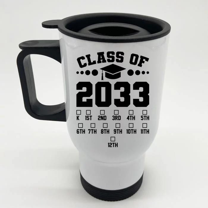 Future Class Of 2033 Check Mark Chart Front & Back Stainless Steel Travel Mug