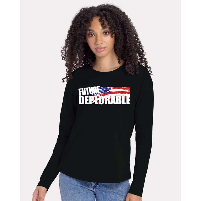 Future Deplorable Womens Cotton Relaxed Long Sleeve T-Shirt