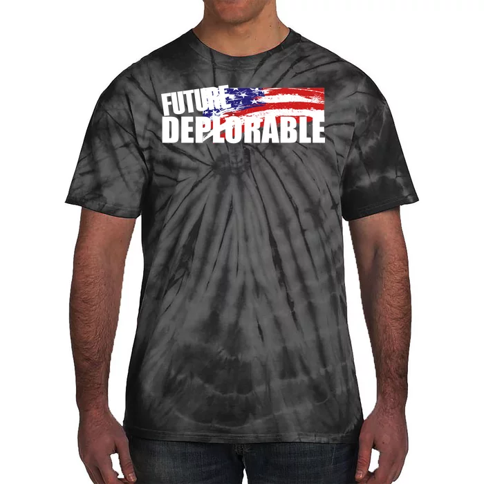 Future Deplorable Tie-Dye T-Shirt