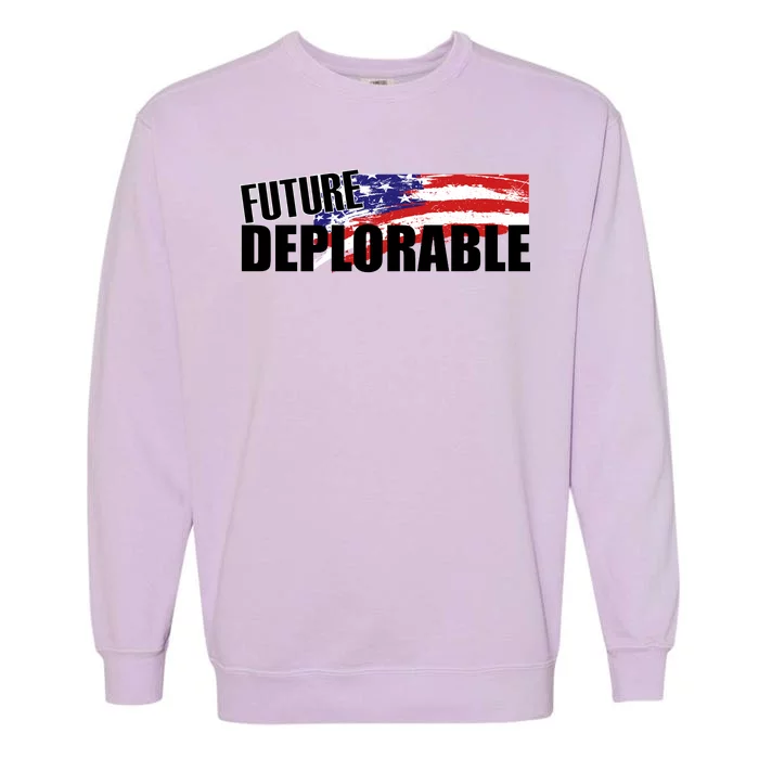 Future Deplorable Garment-Dyed Sweatshirt